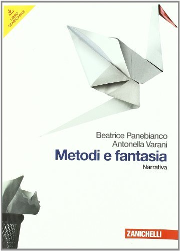 Metodi fantasia narrativa - metodi,