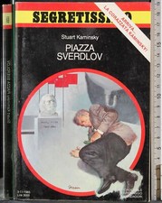 SEGRETISSIMO. PIAZZA SVERDLOV