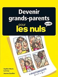Devenir grands parents pour - devenir, grands-parents