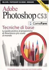 adobe photoshop cs3 con CD tecniche di base guida pratica al programma Colombo C