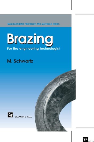 Brazing for the engineering - for,
