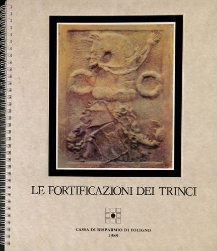 Fortificazioni dei trinci - le,