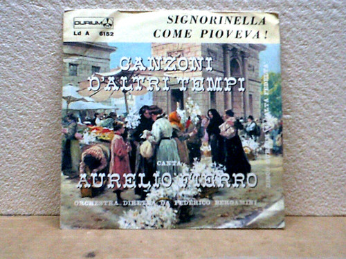 Aurelio fierro giri - fierro-45, giri-