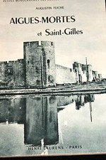 AIGUES MORTES ET SAINT GILLES