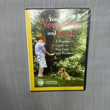 Your New Dog and You: A