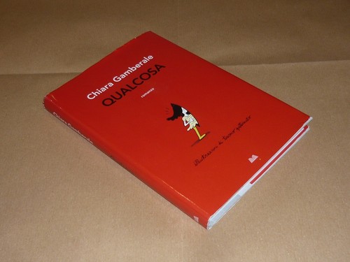 Chiara gamberale qualcosa - chiara,