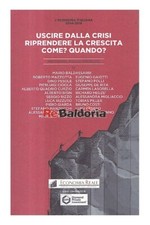 Uscire dalla crisi, riprendere