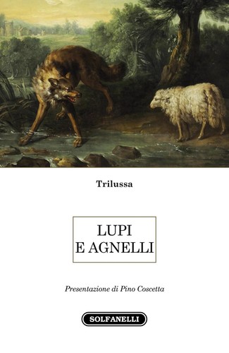 Libri trilussa lupi e - trilussa,