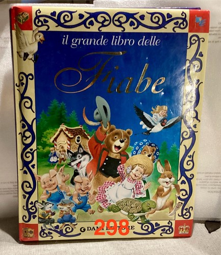 Grande libro delle fiabe - delle,
