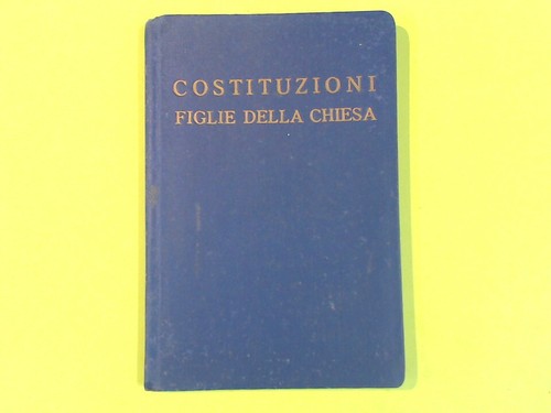 Costituzioni delle suore - costituzioni,