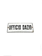 Insegna smaltata originale “UFFICIO DAZIO” anni 20-40 23x9cm vintage 