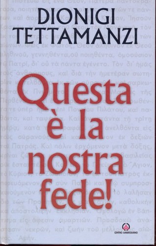 Questa nostra fede - e',