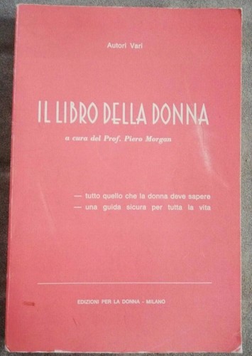 Libro della donna autori - il,