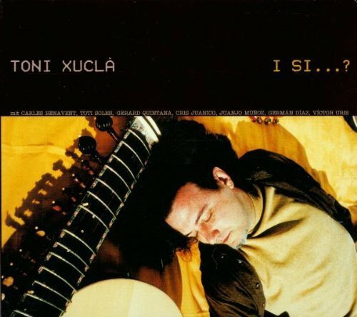 Toni xuclà si - i,