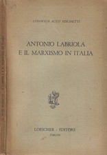 Antonio Labriola e il marxismo