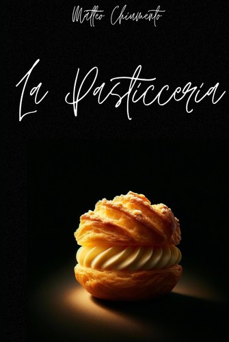 Pasticceria chiumento - la, pasticceria-chiumento