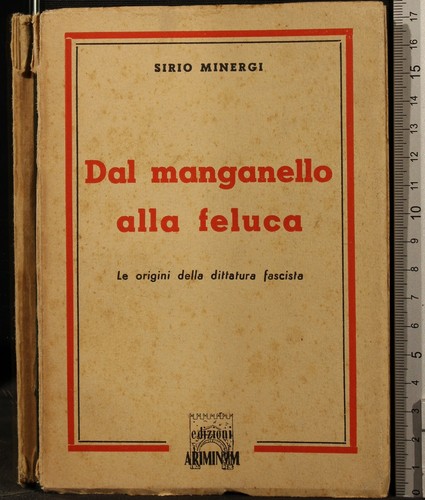 Dal manganello alla feluca - dal,