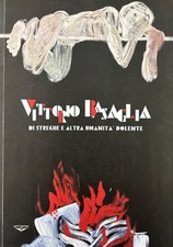 VIVIAN VALERIO (a cura di) VITTORIO BASAGLIA. DI STREGHE E ALTRA UMANITÀ DOLENTE