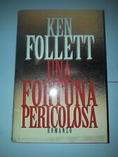 Ken Follet - Una Fortuna