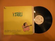 I TRILLI ACONTENTASE AREA REC