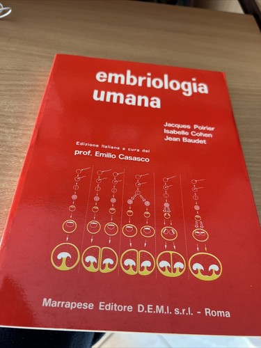Embriologia umana - embriologia, umana￼