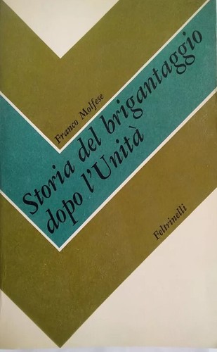 Storia del brigantaggio dopo