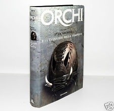 Orchi guerrieri della - orchi, i