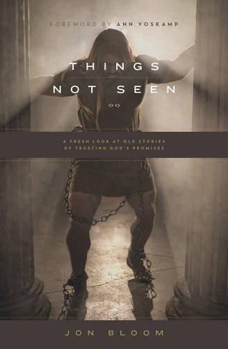 Things not seen fresh look - things,