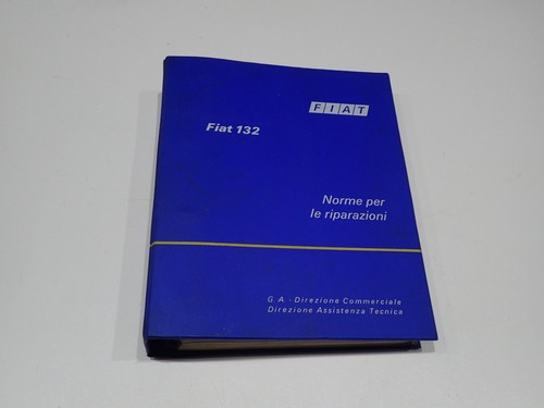 Fiat 132 norme - 132, le