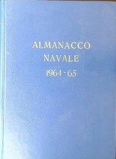 ALMANACCO NAVALE 1964 - 65 AA.VV.  1964  RILEGATO