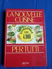 Nouvelle cuisine per tutti