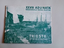 ALPINI - TRIESTE - XXVII ADUNATA NAZIONALE - APRILE 1955 - TESSERA - CM 12,5X10