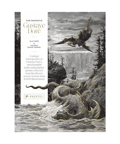 The fantastic gustave - gustave, doré