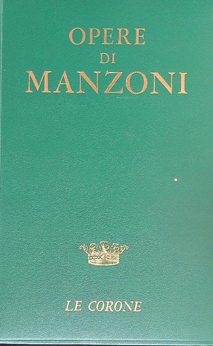 Opere manzoni alessandro ugo - opere,