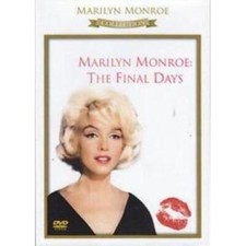 MARILYN MONROE: THE FINAL DAYS