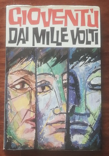 Gioventù dai mille - , volti
