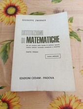 Istituzioni Di Matematiche Parte Prima - G. Zwirner - Ed. Cedam 1979