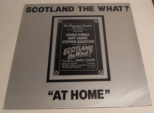 Scotland the what home - what?, his