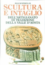 SCULTURA E INTAGLIO AA.VV