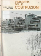 L'industria delle costruzioni anno XIII, n 98, 1979. Rivista tecnica dell'Ance.