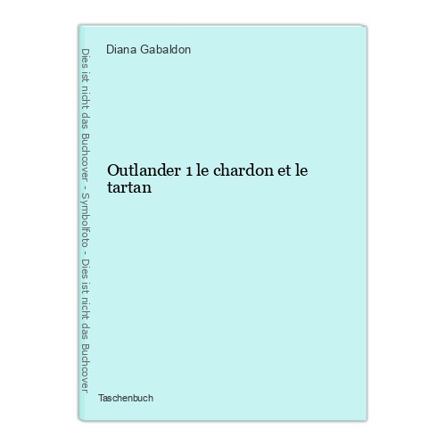 Outlander le chardon et - outlander,