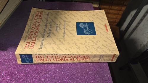 Dal testo alla storia dalla