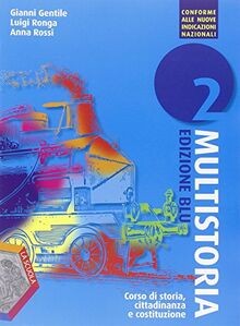 Multistoria ediz blu per - blu., la