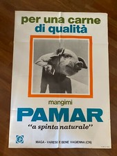 MANIFESTO,POSTER ,anni 70 mangimi PAMAR,CARNE DI QUALITA',MAIALE,PIG,SUINO 