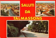 22-83B) SALUTI DA TALMASSONS VEDUTINE UDINE