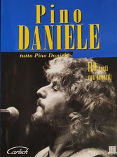 Tutto Pino Daniele. 110 Testi