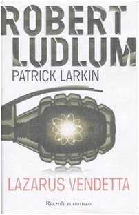 Lazarus vendetta ludlum - vendetta, ludlum/larkin