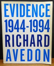 EVIDENCE 1944-1994 Richard Avedon