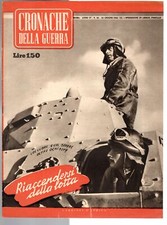 CRONACHE DELLA GUERRA - N 24, 13 GIUGNO - 1942 - RIACCENDERSI DELLA LOTTA