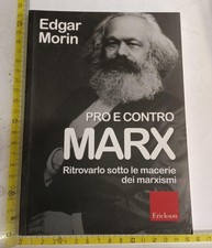 EDGAR MORIN PRO E CONTRO MARX ERICKSON+spedizCONcorrSDAinclusa